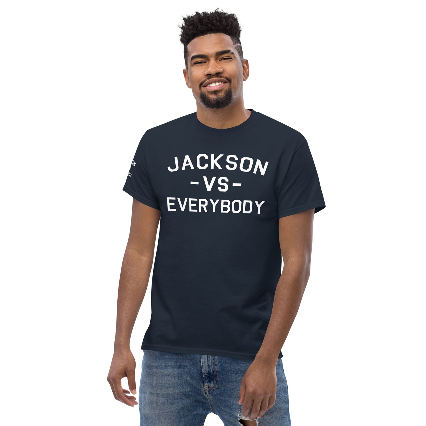 Jackson Vs Everybody Shirt