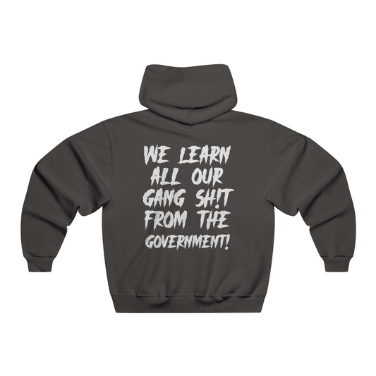 We Learned from the Government Hooded Sweatshirt